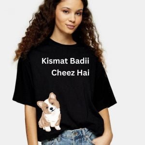 kismat-badii-cheez-hai-t-shirt