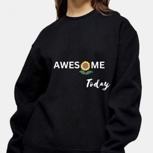 Awesome-Today-T-shirt